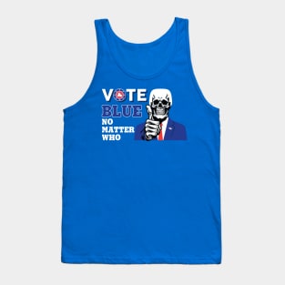 Vote Blue No Matter Who Tank Top